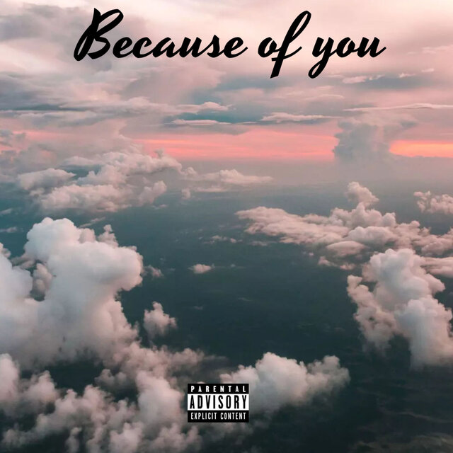 Because of You