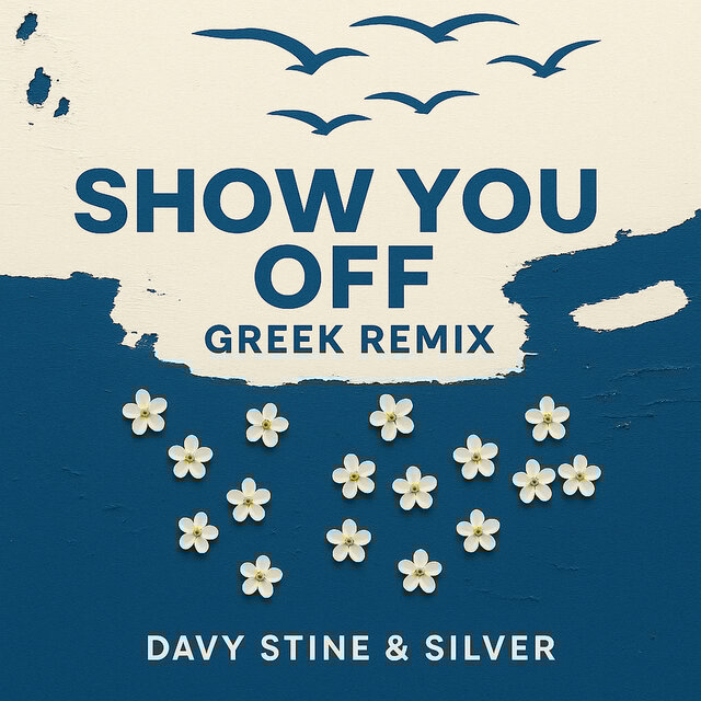 Show you off (Greek Remix)