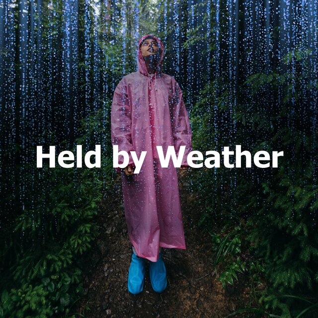 Held by Weather