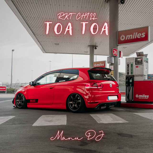 Toa Toa (Rkt Chill)