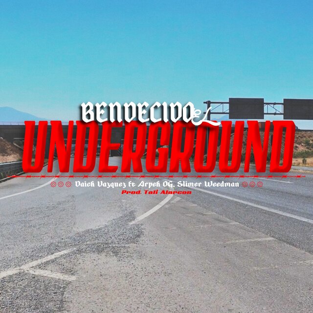 Bendecido El Underground