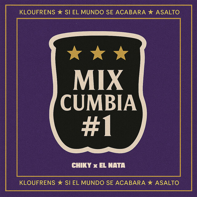Mix Cumbia #1: Kloufrens / Si el Mundo Se Acabara / Asalto