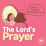 The Lord's Prayer (RTA Kids)