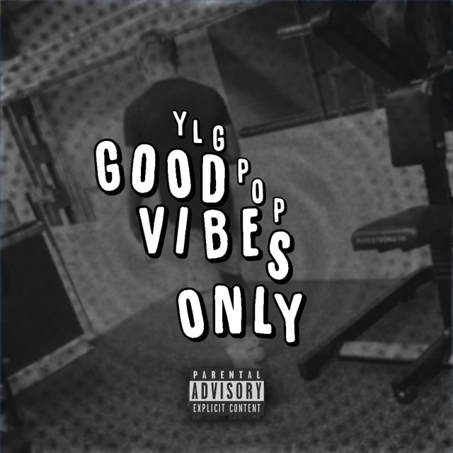 Good Vibes Only