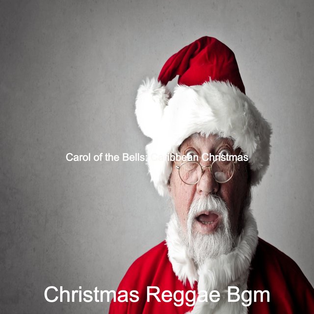 Carol of the Bells: Caribbean Christmas