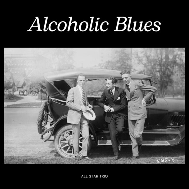 Alcoholic Blues