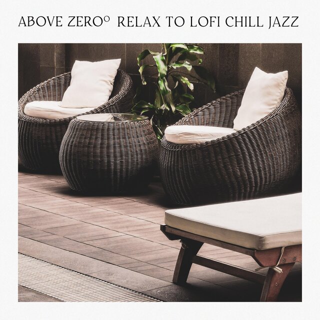 Relax To Lofi Chill Jazz Music