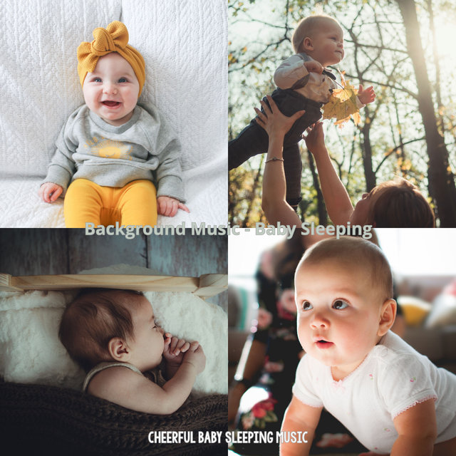 Background Music - Baby Sleeping