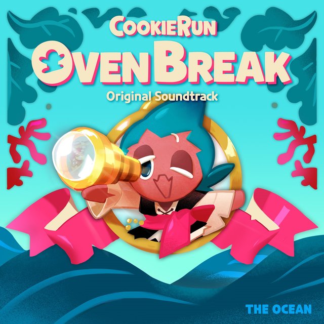 Cookie Run: Ovenbreak (Original Soundtrack) the Ocean