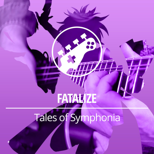 Fatalize (From "Tales of Symphonia")