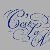 C´est la Vie