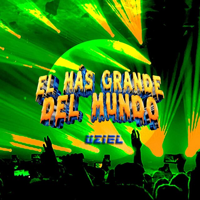 El más grande del mundo