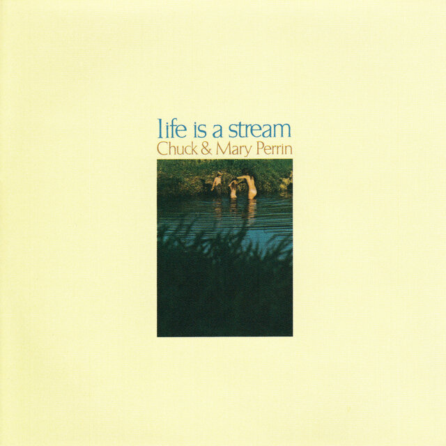 Life Is A Stream