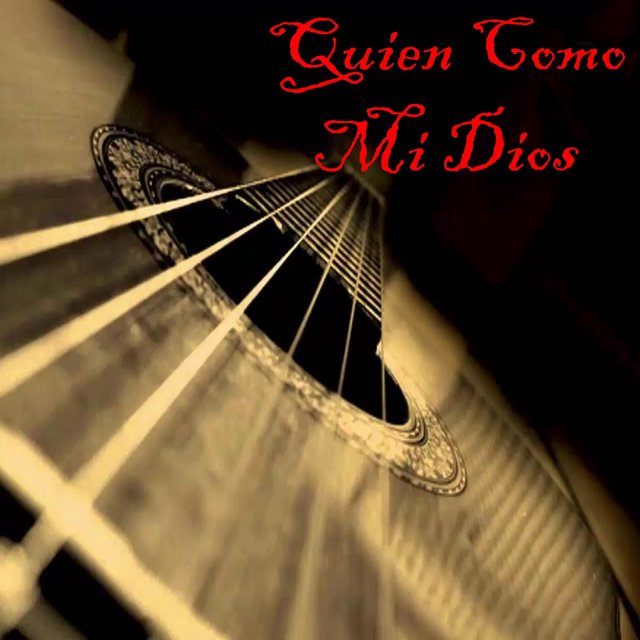 Quien Como Mi Dios 
