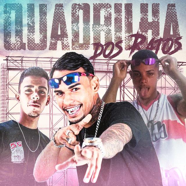 Quadrilha dos Ratos
