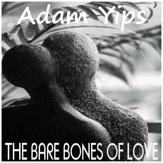 The Bare Bones Of Love