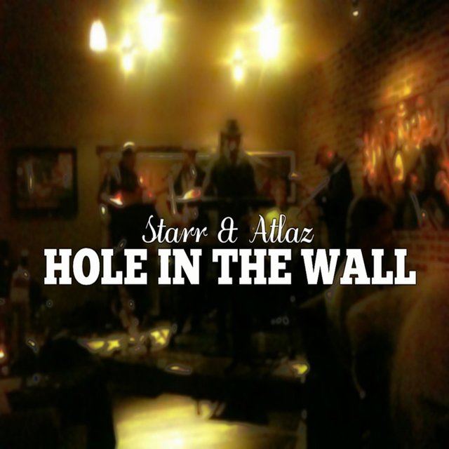 Hole in the Wall (feat. Starr)