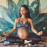Peaceful Pregnancy