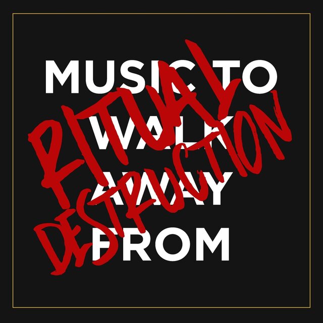 Ritual Destruction