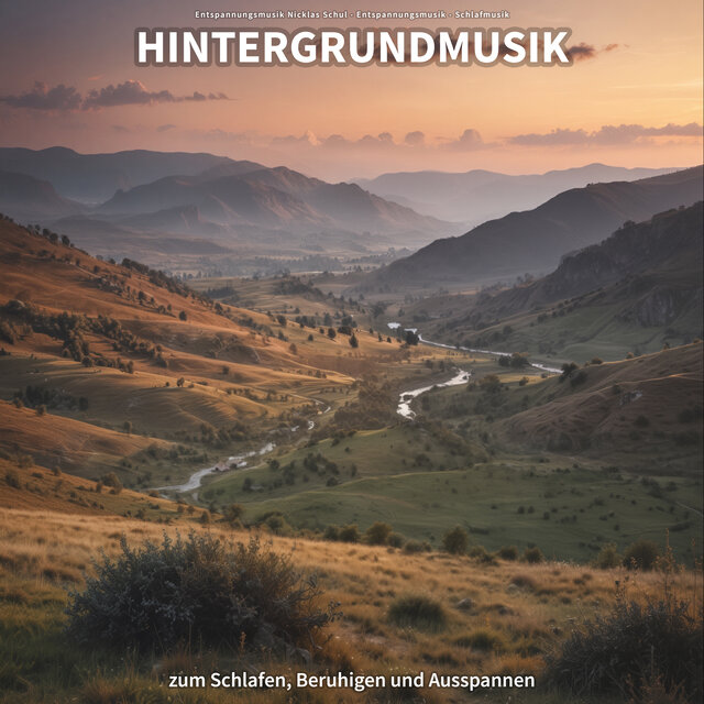 Hintergrundmusik zum Schlafen, Beruhigen und Ausspannen