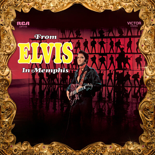 Cover art for album From Elvis in Memphis by Elvis Presley