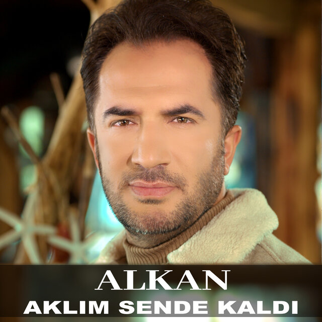 Aklım Sende Kaldı