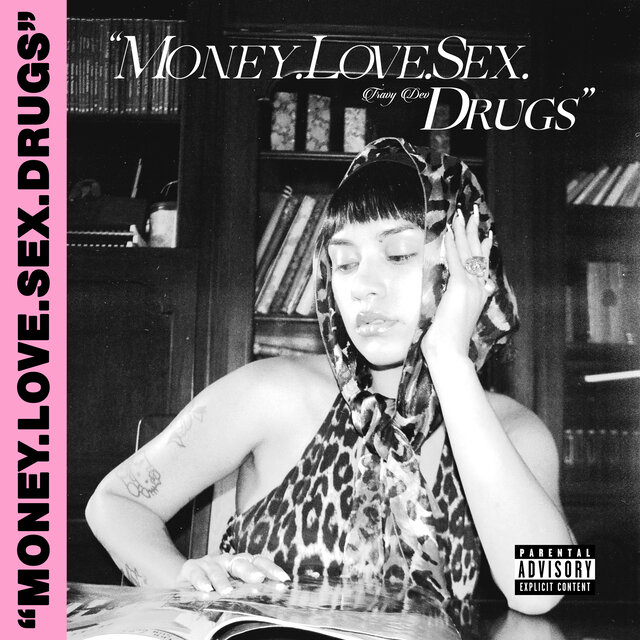Money Love Sex Drugs