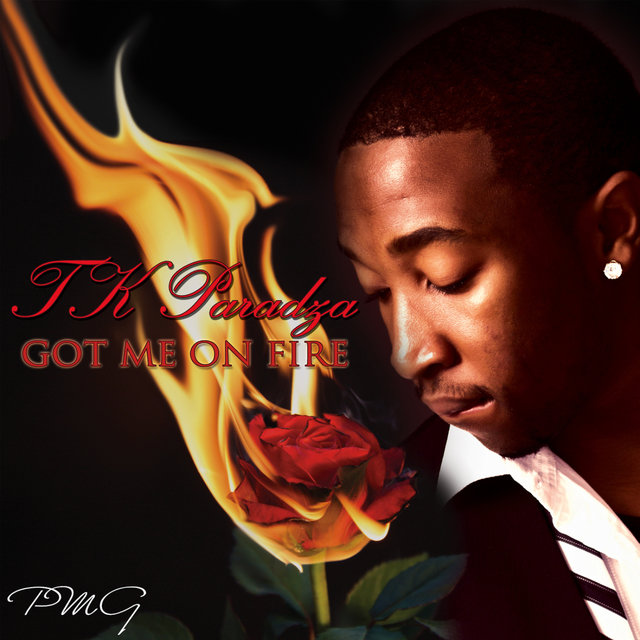 Got Me On Fire - Single