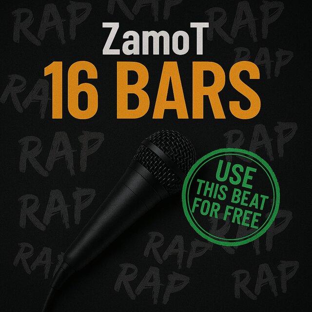 ZamoT · 16 Bars (Beat For Free)