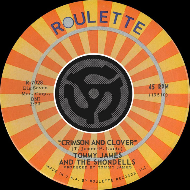 Crimson & Clover / Some Kind of Love (Single Version)