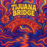 Tijuana Bridge