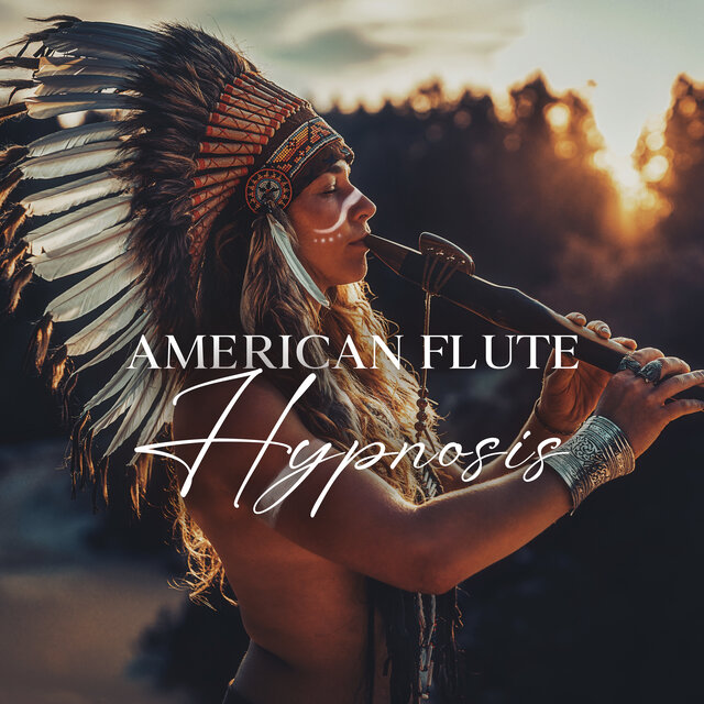 American Flute Hypnosis Best Slumber with Flute Sounds by Flute Music