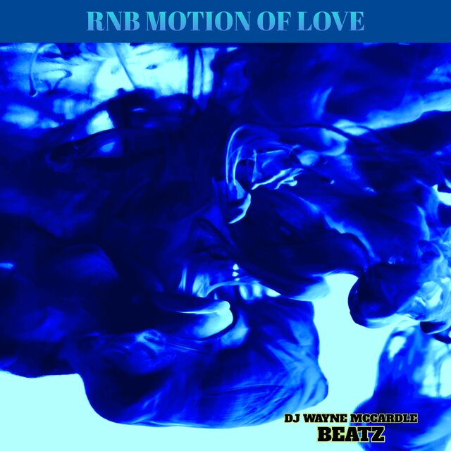 RNB MOTION OF LOVE