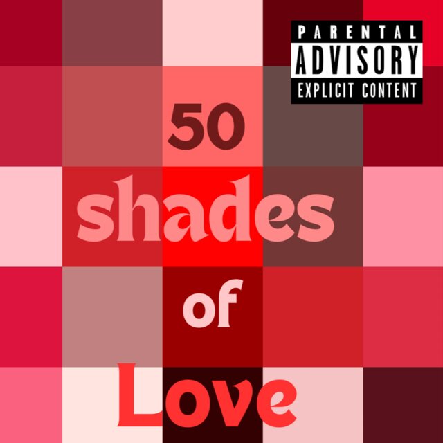 50 shades of love