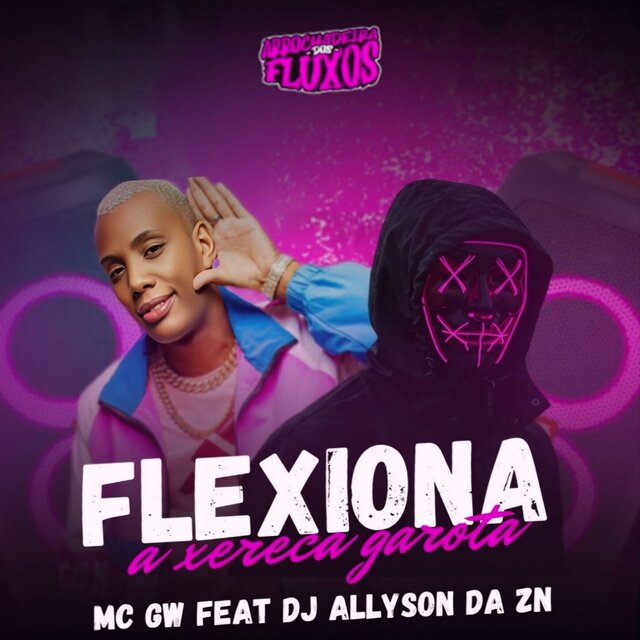 Flexiona a Xereca Garota