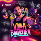 Viva a Bagaceira