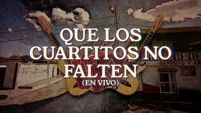 Que Los Cuartitos No Falten