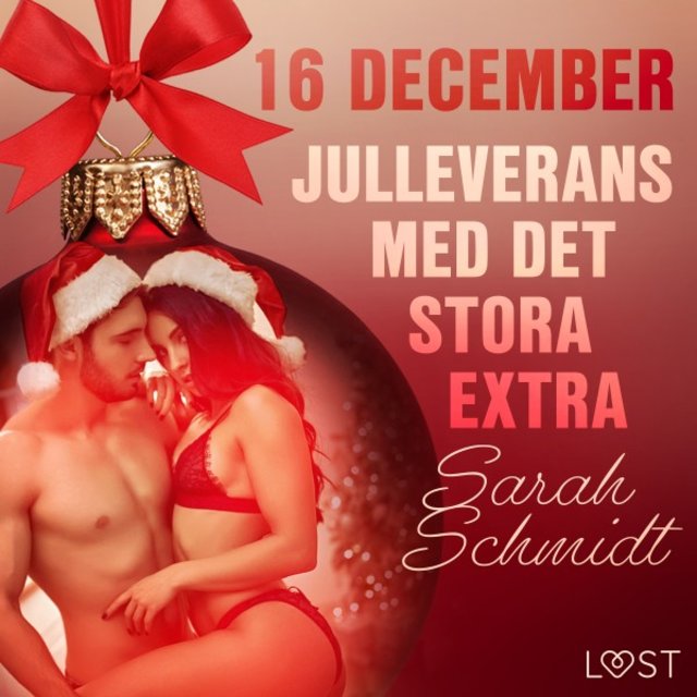 16 december: Julleverans med det stora extra - En erotisk julkalender