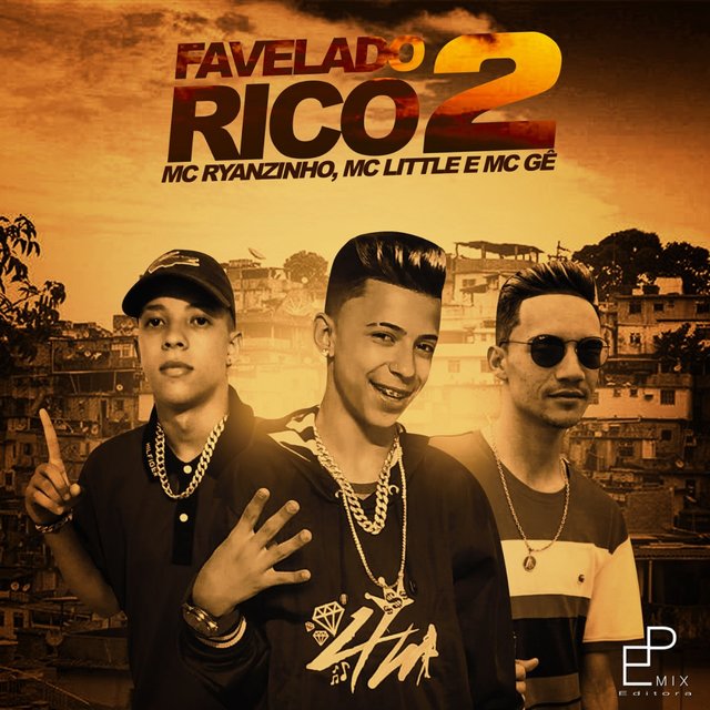 Favelado Rico II