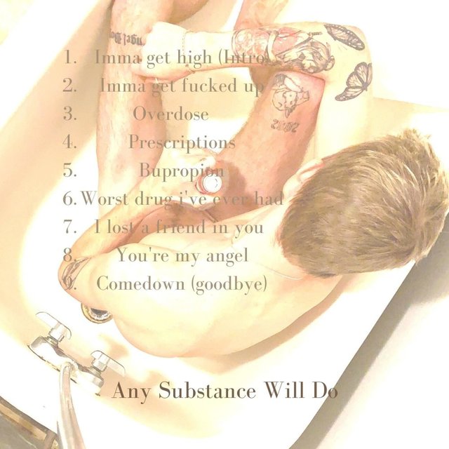 Any Substance Will Do