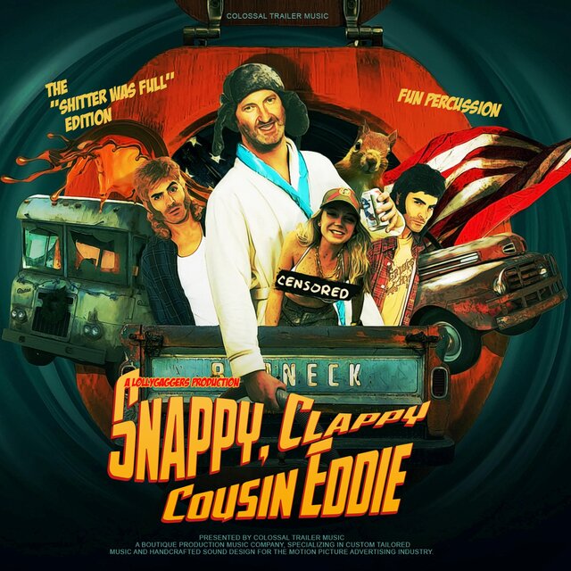 Snappy, Clappy Cousin Eddie