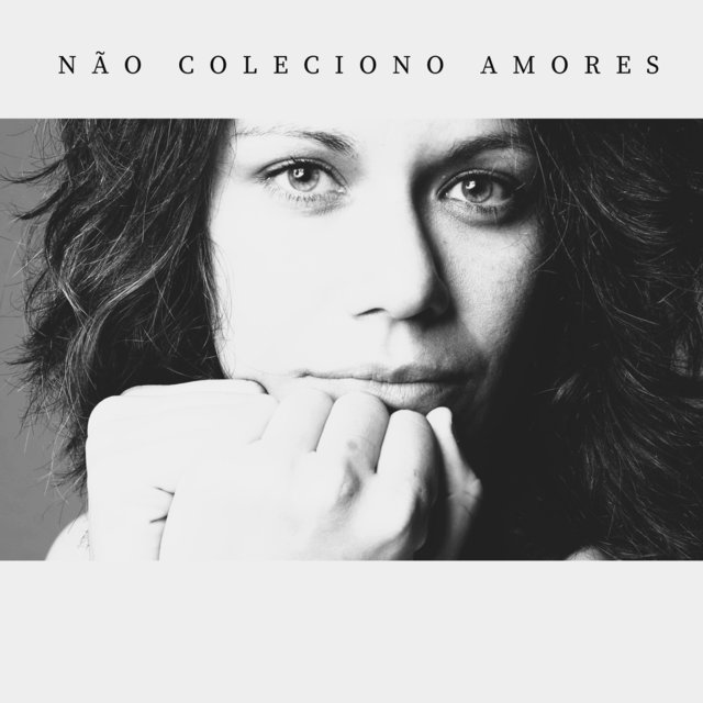 Não Coleciono Amores