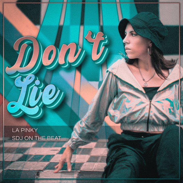 Don't Lie