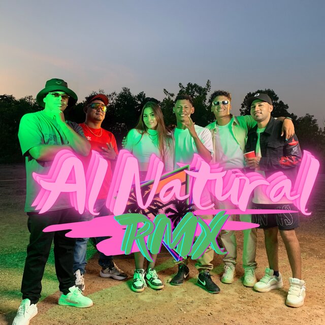 AL NATURAL (Remix)