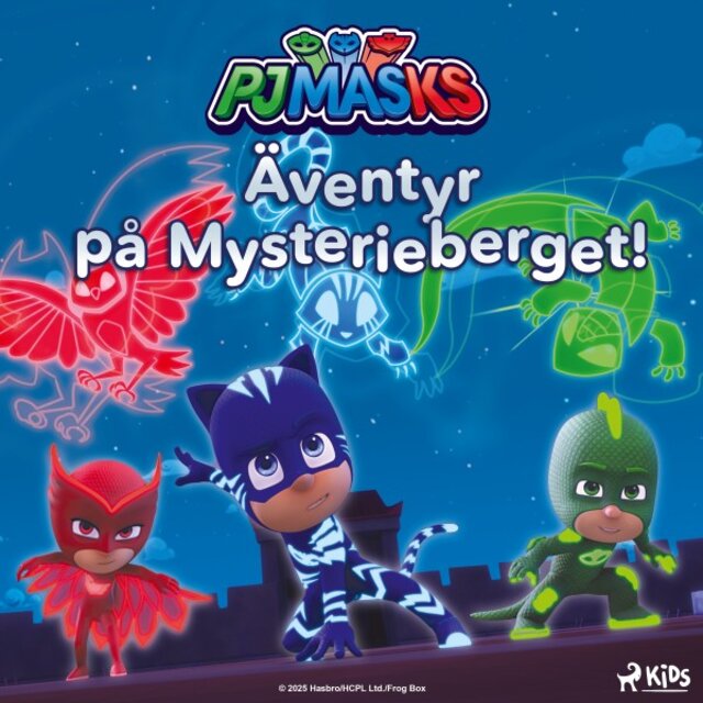 Pyjamashjältarna - Äventyr på Mysterieberget!