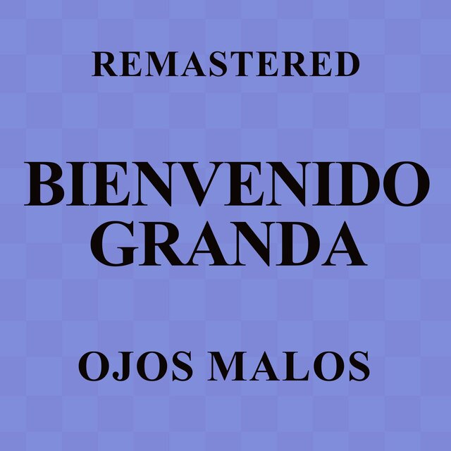 Ojos malos (Remastered)