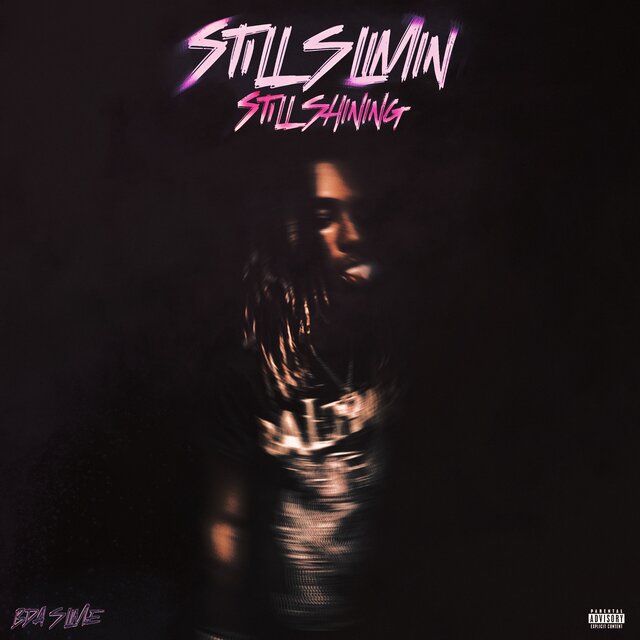 Still Slimin Still Shining