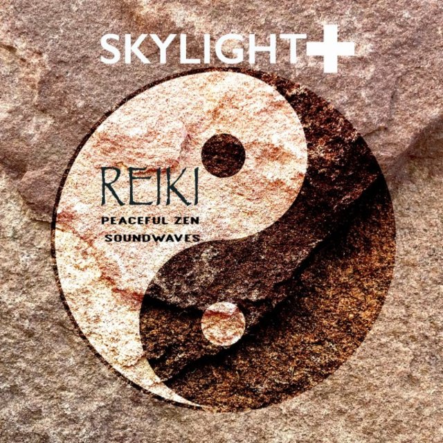 Skylight+ (Reiki Peaceful Zen Soundwaves)