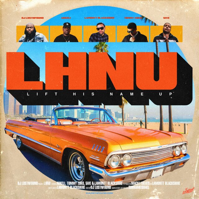 Lift His Name Up (feat. Arkeli, Lamontt Blackshire, Tommy Zuko & 5ive)