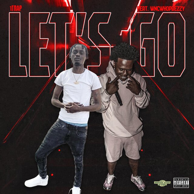 LETS GO (feat. WNC WHOPBEZZY)